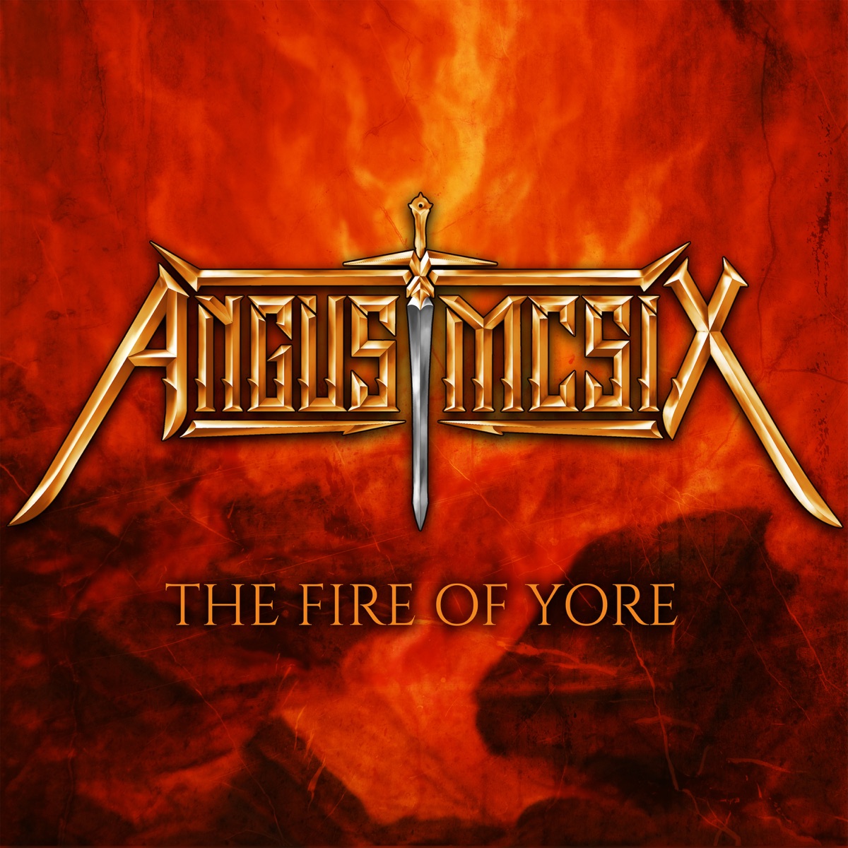 Angus McSix - The Fire Of Yore Cover