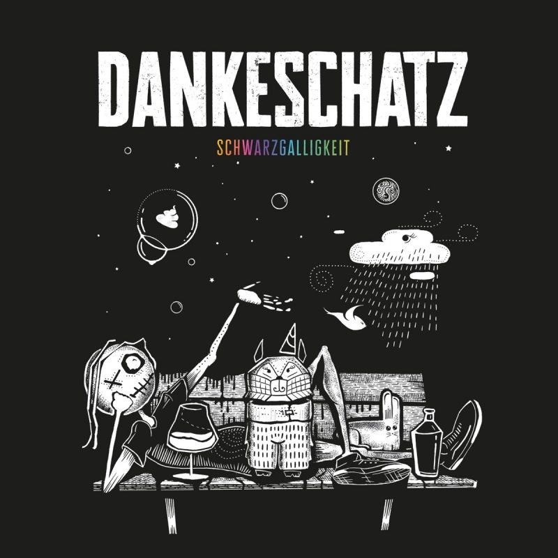 Dankeschatz - Schwarzgalligkeit Cover