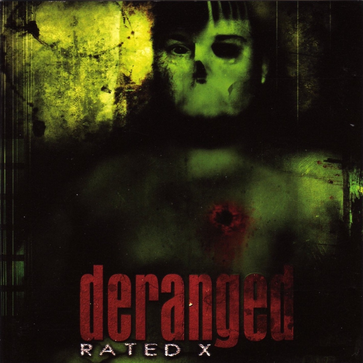 Deranged - Rated X Cover