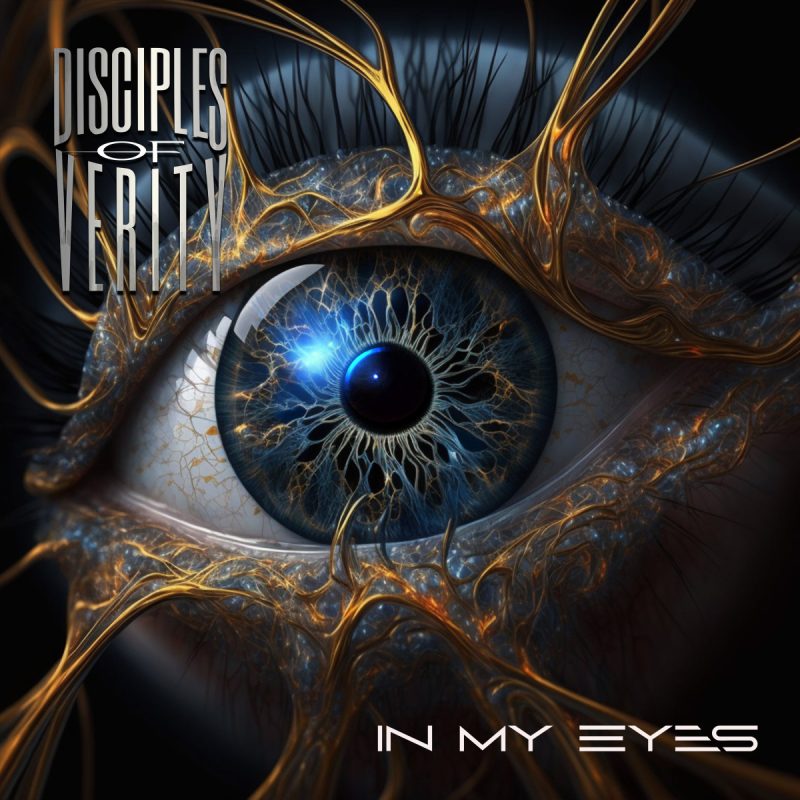 Disciples Of Verity - In My Eyes Cover