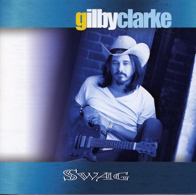 Gilby Clarke - Swag Cover