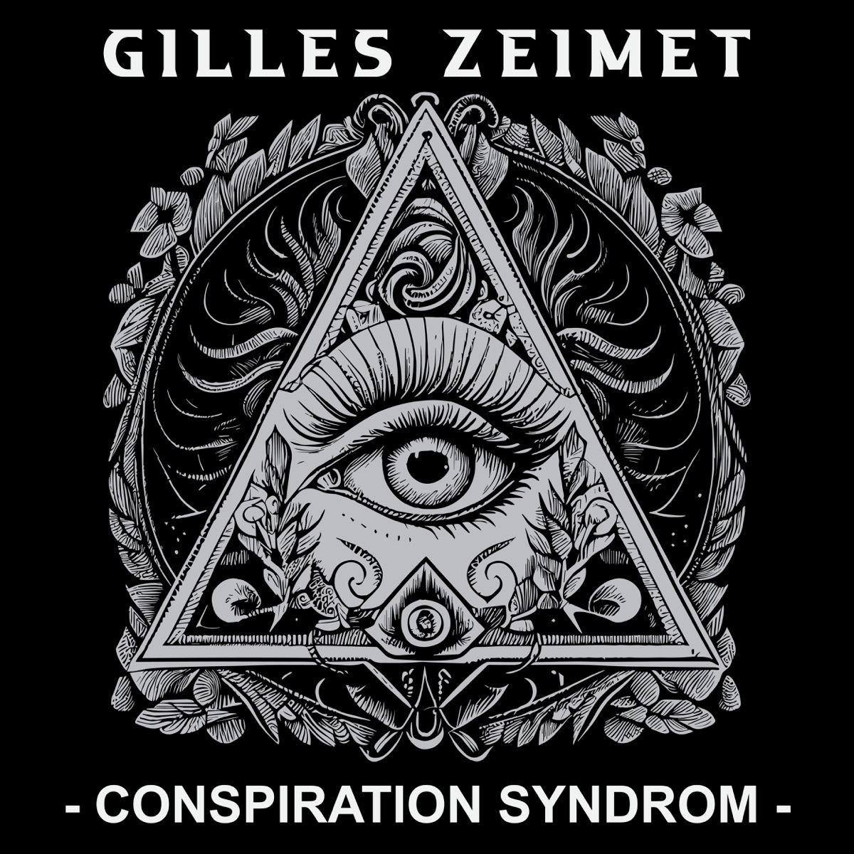 "Gilles Zeimet - Conspiration Syndrom" Artwork