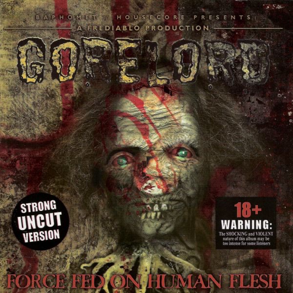 Gorelord - Force Fed On Human Flesh Cover