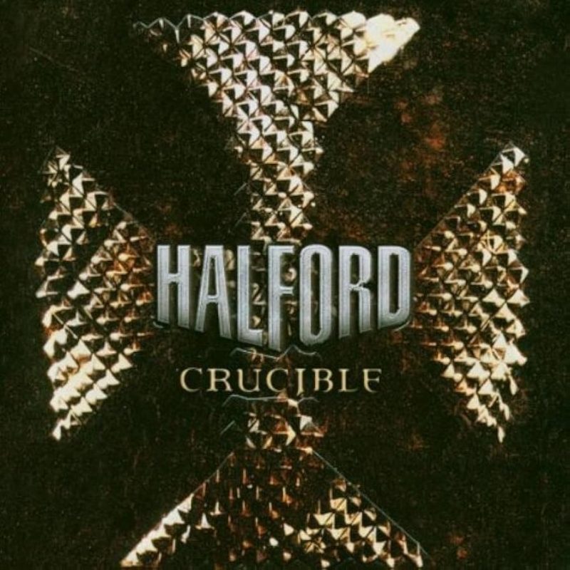 Halford - Crucible Cover