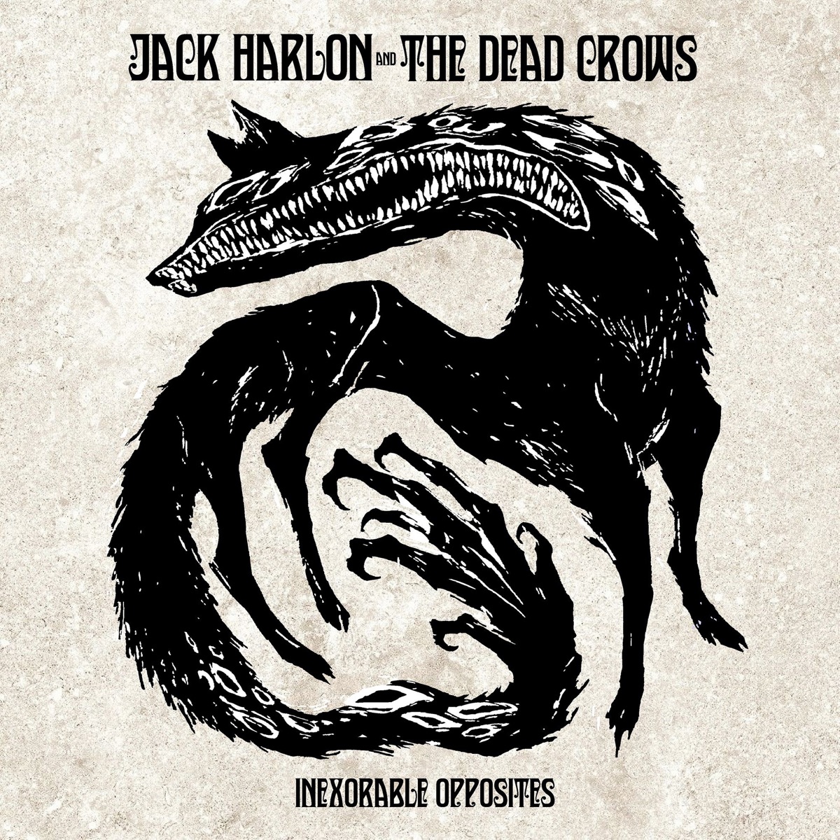 Jack Harlon And The Dead Crows - Inexorable Opposites Cover