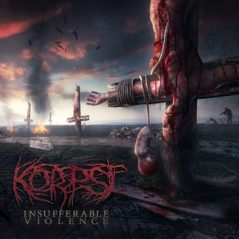 KORPSE-Insufferable-Violence-Cover.jpg
