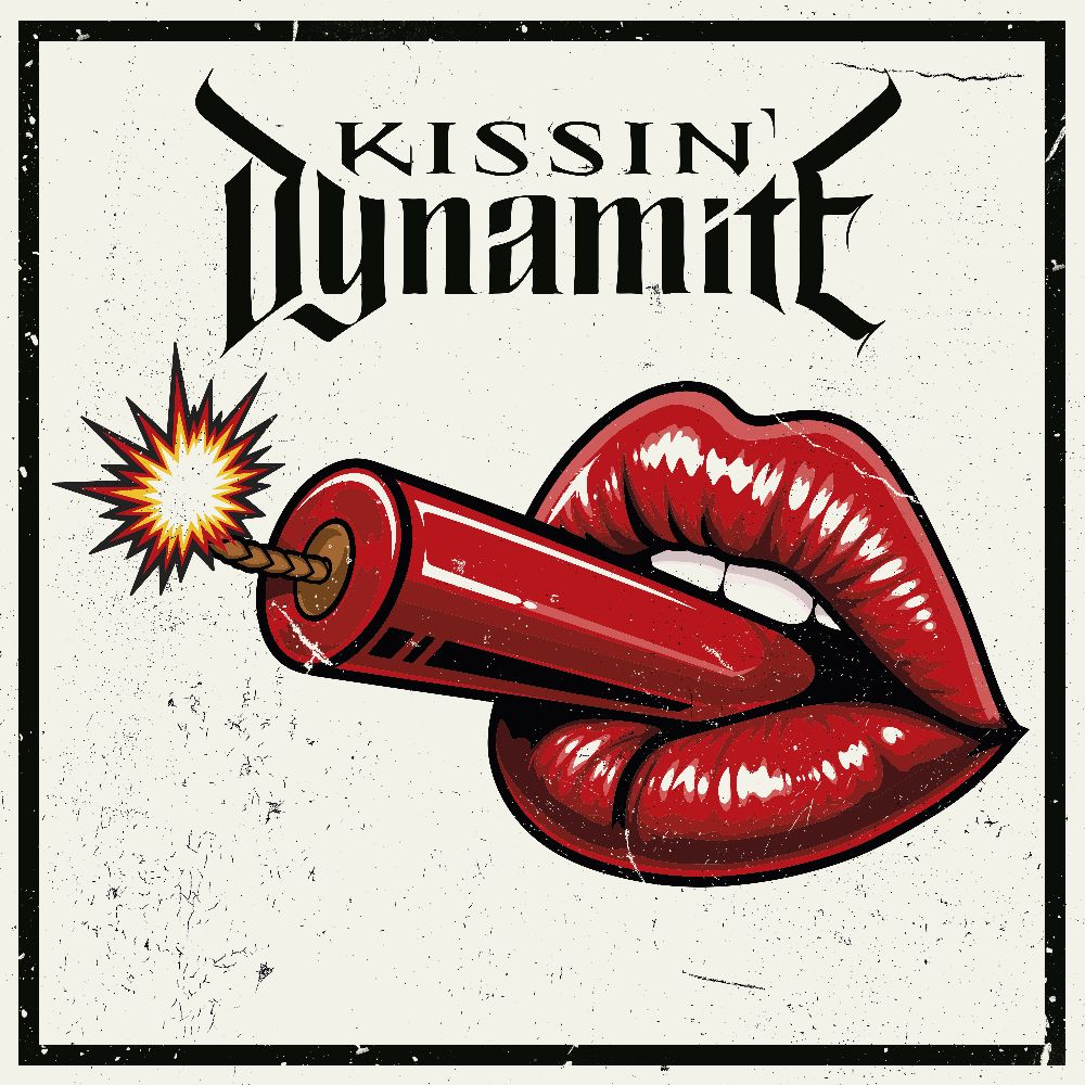 Kissin' Dynamite - Kissin' Dynamite Cover
