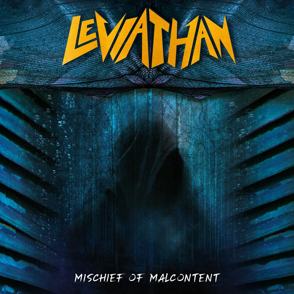 LEVIATHAN-Mischief-of-Malcontent-Cover.jpg