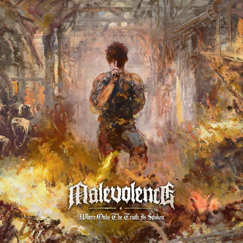 Malevolence - Where Only The Truth Is Spoken Cover