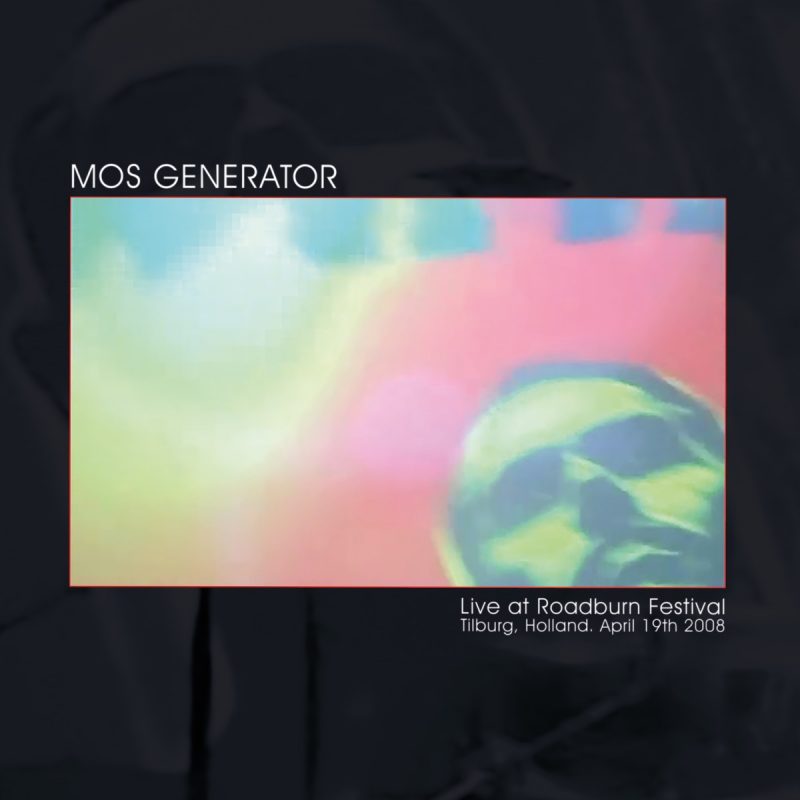 Mos Generator - Live At Roadburn Festival 2008 Cover