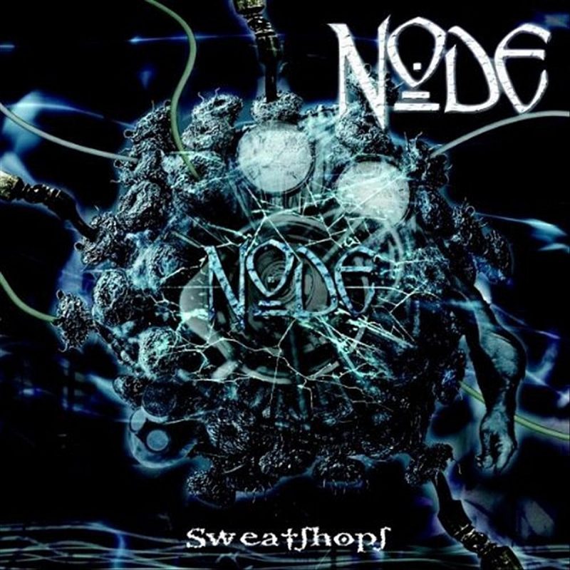 Node - Sweatshops Cover