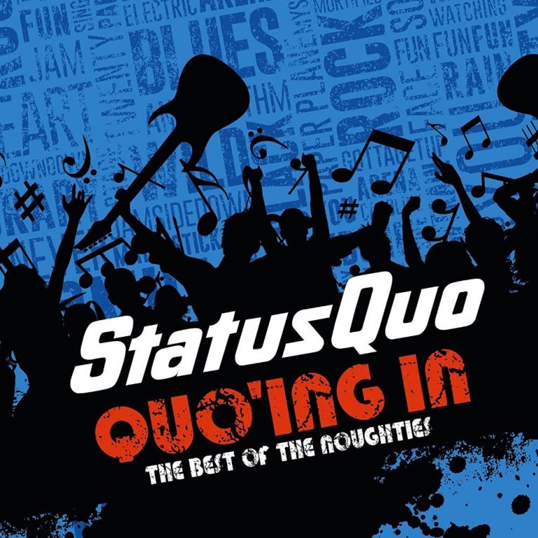STATUS QUO Quo'ing In The Best Of The Noughties [2CD] Reviews