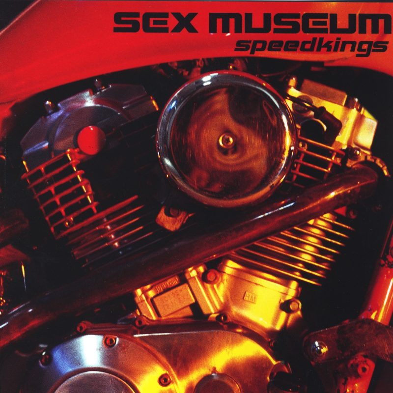 Sex Museum - Speedkings Cover