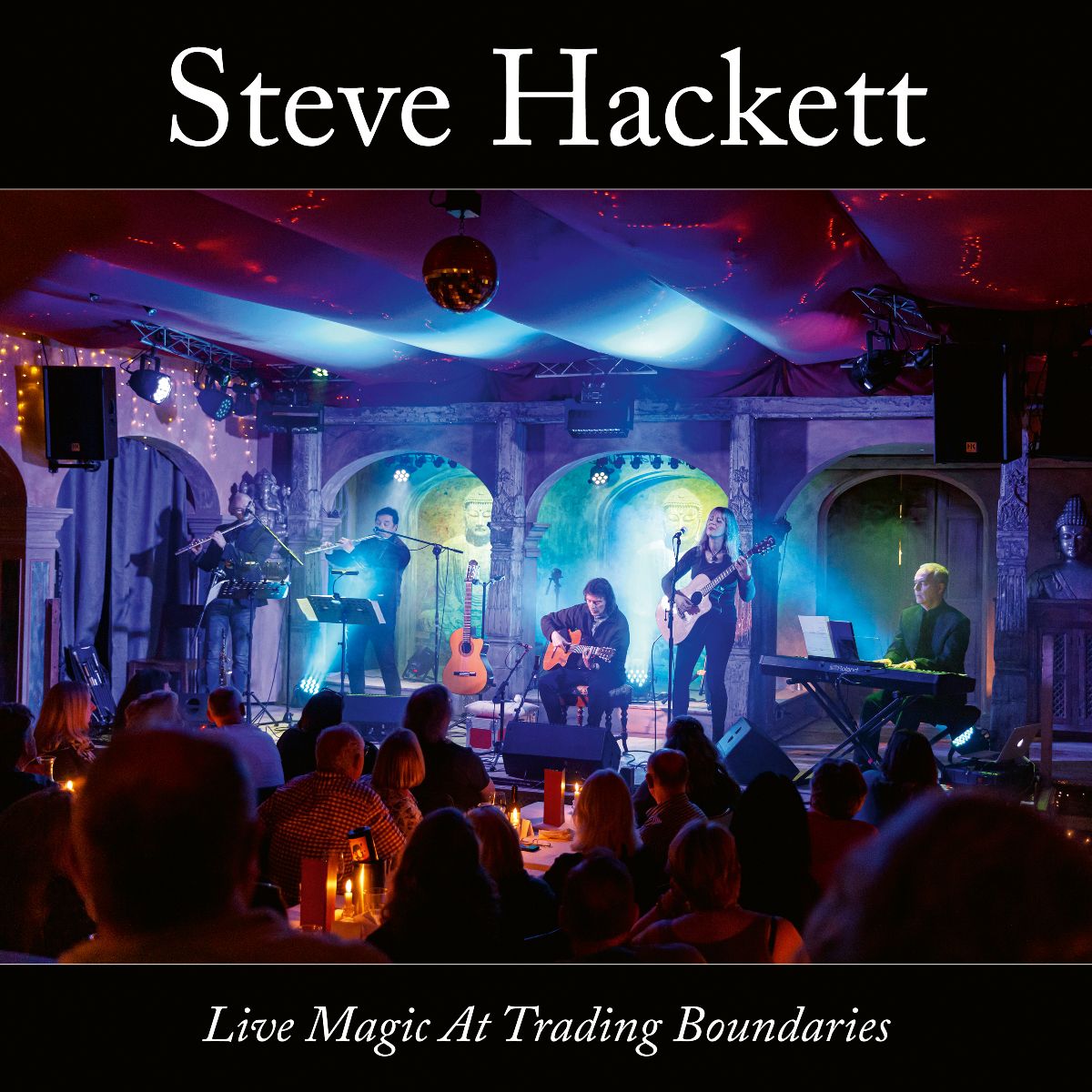 "Steve Hackett - Live Magic At Trading Boundaries" Artwork