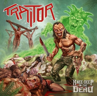 TRAITOR-Knee-Deep-In-The-Dead-cover