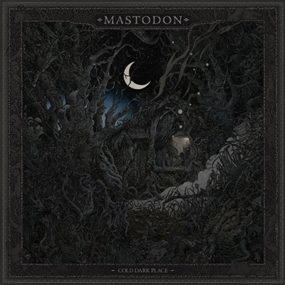 mastodon cold dark place Cover