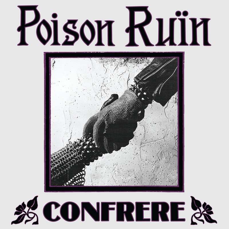 poison-ruin-confrere-ep