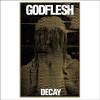 GODFLESH: Decay