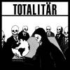 TOTALITÄR: Totalitär