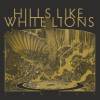 HILLS LIKE WHITE LIONS: Canary