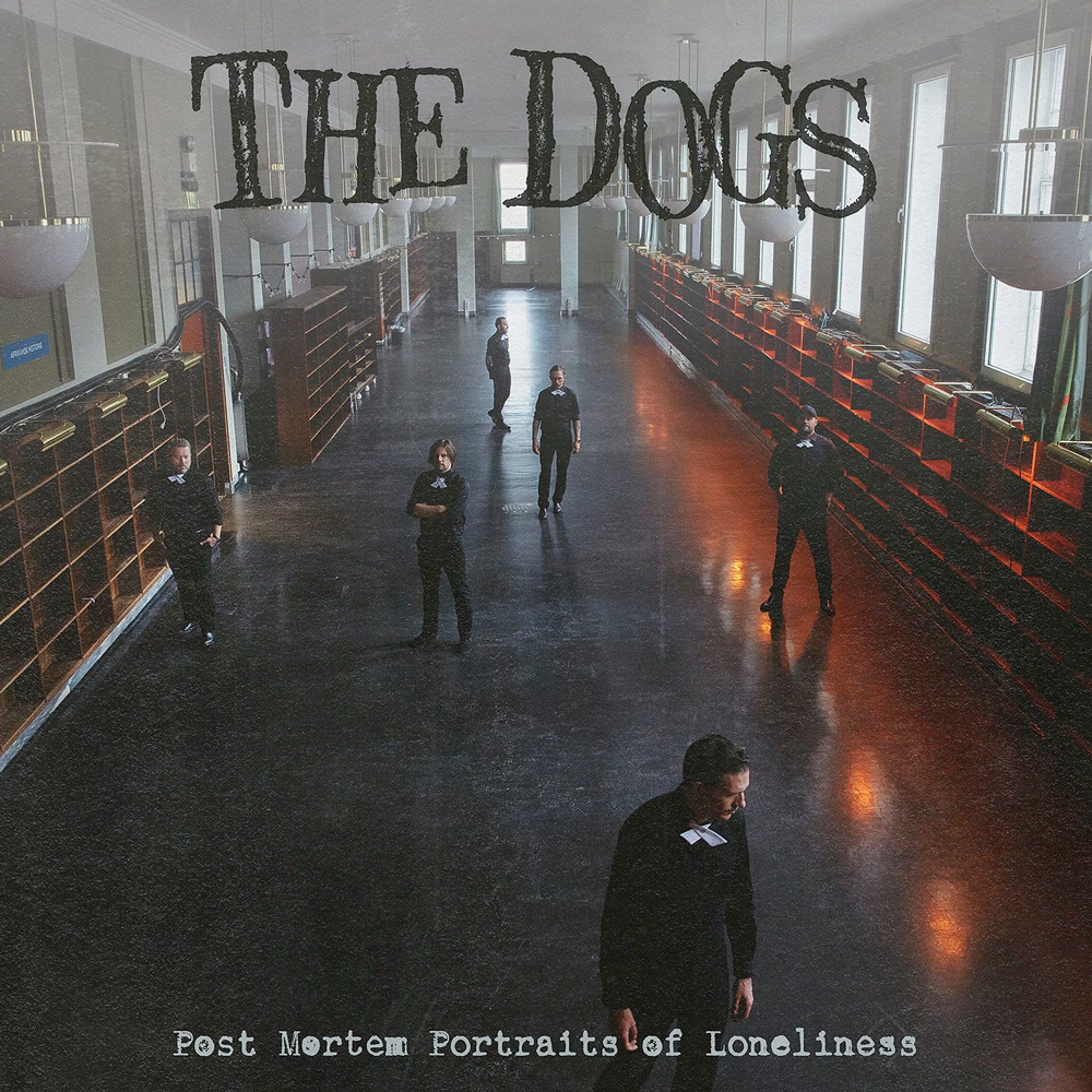 the-dogs-post-mortem-portraits-of-loneliness-album-cover-1000