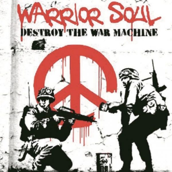 warrior-soul-destroy-the-war-machine-cover